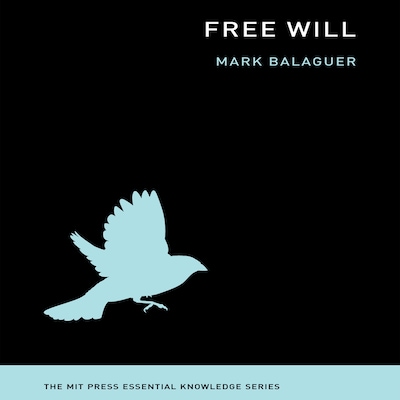 Free Will – omslag til lydbogen af Mark Balaguer
