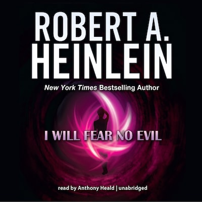 I Will Fear No Evil – omslag til lydbogen af Robert A. Heinlein