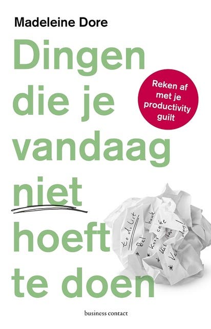 Dingen die je vandaag niet hoeft te doen: Reken af met je productivity guilt – omslag van het luisterboek van Madeleine Dore