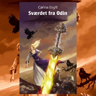 Sværdet fra Odin – omslag til lydbogen af Carina Evytt