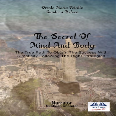 The Secret Of Mind And Body