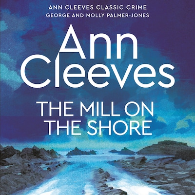 The Mill on the Shore