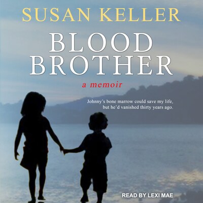 Blood Brother – omslag til lydbogen af Susan Keller