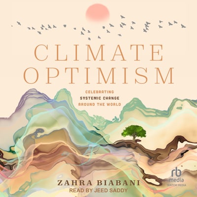 Climate Optimism – omslag til lydbogen af Zahra Biabani