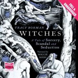Witches – okładka audiobooka, autor Tracy Borman
