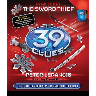The Sword Thief - The 39 Clues, Book 3 (Unabridged)