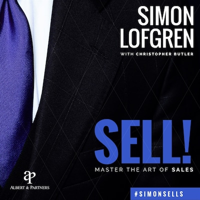 SELL! : Master the Art of Sales