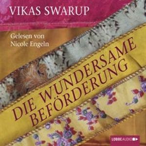 Die wundersame Beförderung – okładka audiobooka, autor Vikas Swarup