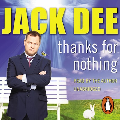 Thanks For Nothing – omslag til lydbogen af Jack Dee