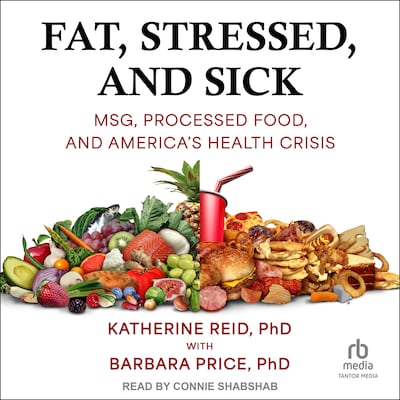 Fat, Stressed, and Sick – omslag til lydbogen af Katherine Reid, PhD