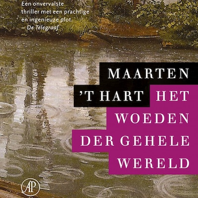 Het woeden der gehele wereld