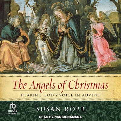 The Angels of Christmas – omslag til lydbogen af Susan Robb