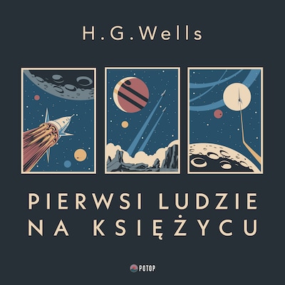 Pierwsi ludzie na Księżycu – okładka audiobooka, autor H.G. Wells