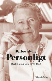 Personligt : Dagböcker och brev 1940-1959 – omslag till ljudboken av Barbro Alving