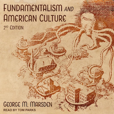 Fundamentalism and American Culture – omslag til lydbogen af George M. Marsden