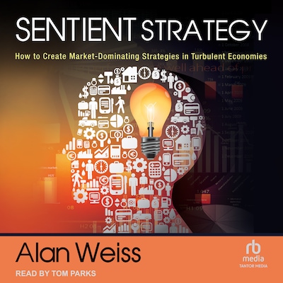 Sentient Strategy – omslag til lydbogen af Alan Weiss