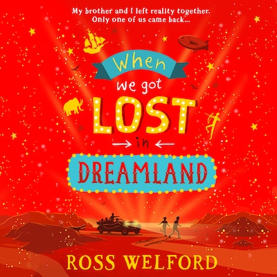 When We Got Lost in Dreamland