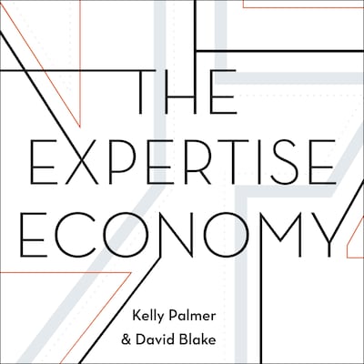The Expertise Economy