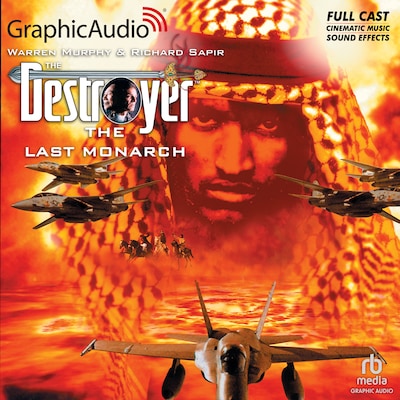 The Last Monarch [Dramatized Adaptation] – omslag til lydbogen af Warren Murphy, Richard Sapir