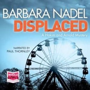 Displaced – okładka audiobooka, autor Barbara Nadel