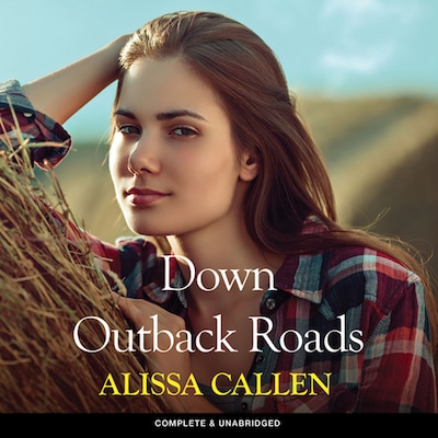 Down Outback Roads – omslag til lydbogen af Alissa Callen
