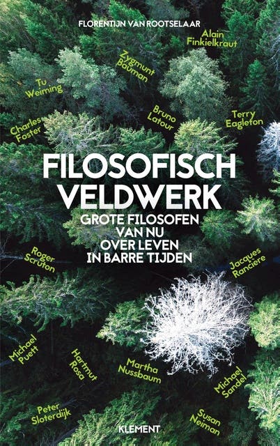 Filosofisch veldwerk: Grote filosofen van nu over leven in barre tijden – omslag van het luisterboek van Florentijn van Rootselaar