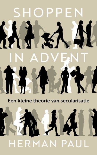 Shoppen in advent: Een kleine theorie van secularisatie – omslag van het luisterboek van Herman Paul