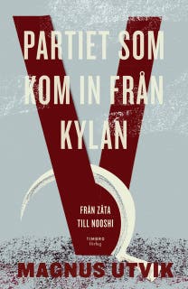 Partiet som kom in från kylan