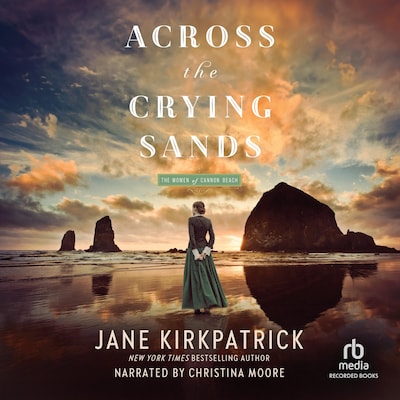 Across the Crying Sands – omslag til lydbogen af Jane Kirkpatrick