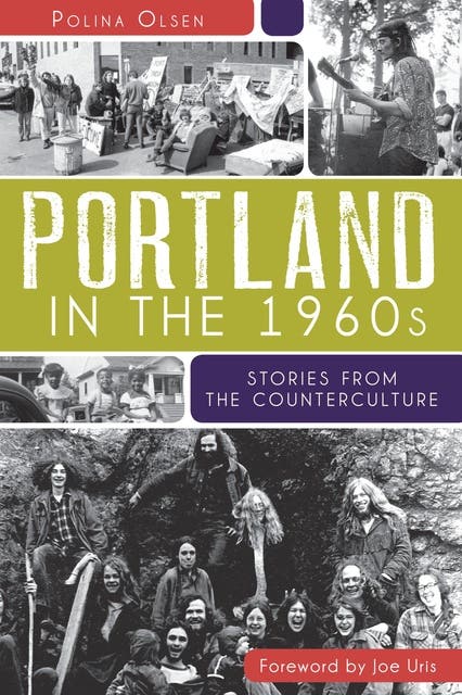 Portland in the 1960s: Stories from the Counterculture – omslag til lydbogen af Polina Olsen