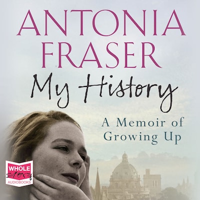 My History – omslag til lydbogen af Antonia Fraser