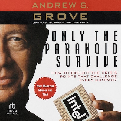 Only the Paranoid Survive – omslag til lydbogen af Andrew S. Grove