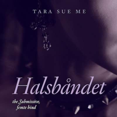 Halsbåndet – omslag til lydbogen af Tara Sue Me