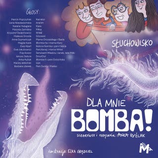 Dla mnie Bomba! – okładka audiobooka, autor Anna Ryźlak
