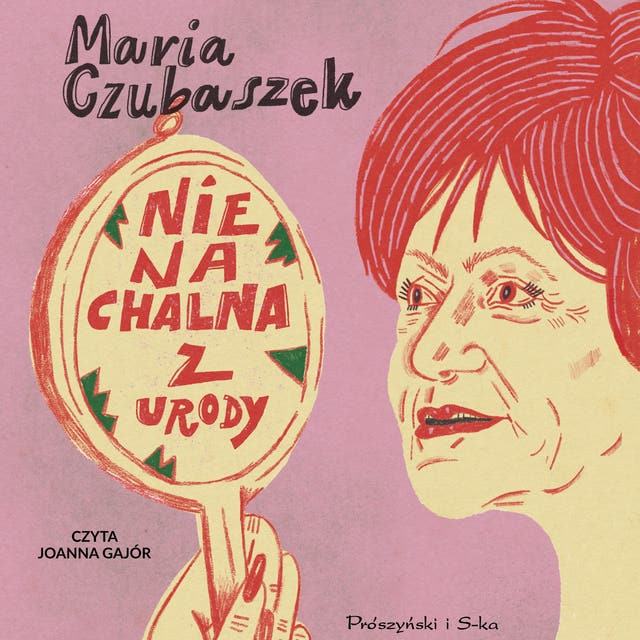 Nienachalna z urody – okładka audiobooka, autor Maria Czubaszek