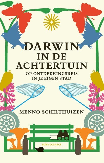 Darwin in de achtertuin: Op ontdekkingsreis in je eigen stad – omslag van het luisterboek van Menno Schilthuizen