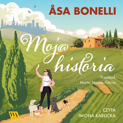 Moj@ historia – okładka audiobooka, autor Åsa Bonelli