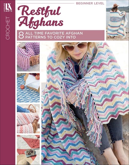 Restful Afghans Crochet: 8 All Time Favorite Afghan Patterns to Cozy Into – omslag til lydbogen af Leisure Arts