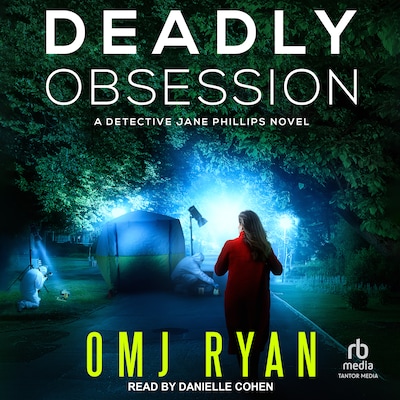 Deadly Obsession – omslag til lydbogen af OMJ Ryan