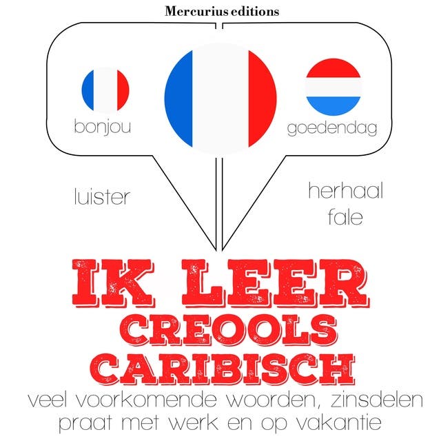 Ik leer Creools Caribisch – omslag van het luisterboek van JM Gardner