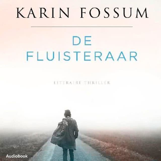 De fluisteraar – omslag van het luisterboek van Karin Fossum