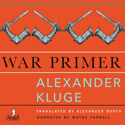 War Primer (Unabridged) – omslag til lydbogen af Alexander Kluge