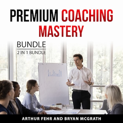 Premium Coaching Mastery Bundle, 2 in 1 Bundle