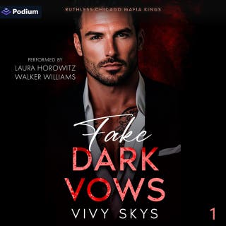 Fake Dark Vows: A Ruthless Billionaire Mafia Kings Standalone – omslag till ljudboken av Vivy Skys