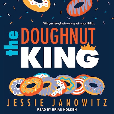 The Doughnut King – omslag til lydbogen af Jessie Janowitz