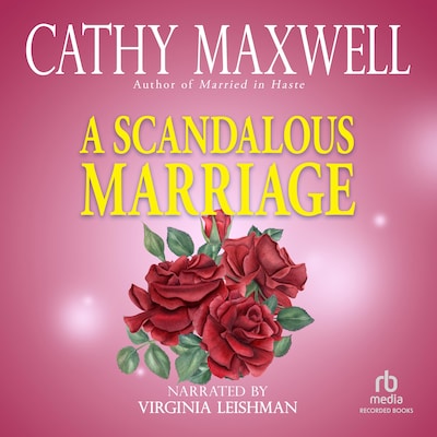 A Scandalous Marriage – omslag til lydbogen af Cathy Maxwell