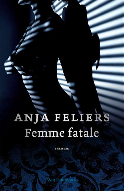 Femme fatale (e-book) – omslag van het luisterboek van Anja Feliers