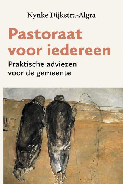 Pastoraat voor iedereen: Praktische adviezen voor de gemeente – omslag van het luisterboek van Nynke Dijkstra-Algra