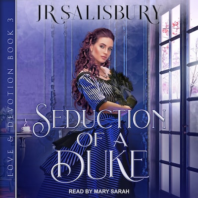 Seduction Of A Duke – omslag til lydbogen af JR Salisbury