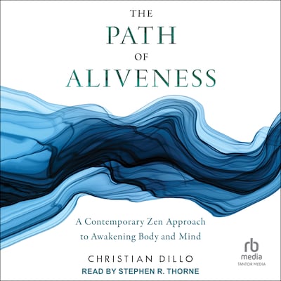 The Path of Aliveness – omslag til lydbogen af Christian Dillo